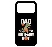 Carcasa para iPhone 17 Pro MAX Papá del cumpleaños niño T-Rex Dino Baloncesto cumpleaños