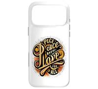 Carcasa para iPhone 17 Pro MAX Paz y Amor para Todos los Corazones pacíficos El Amor Nos UNE a Todos