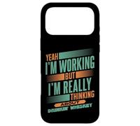 Carcasa para iPhone 17 Pro MAX Pensando en el Whisky en el Trabajo | Bebedor de Bourbon Divertido