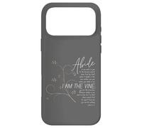 Carcasa para iPhone 17 Pro MAX Permaneced En Mí Yo Soy La Vid Juan 15:4-5.