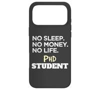 Carcasa para iPhone 17 Pro MAX Ph.D. No Sleep No Money No Life Phd Student