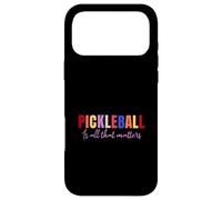 Carcasa para iPhone 17 Pro MAX Pickleball is All That Matters Divertido diseño Colorido