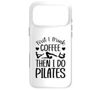 Carcasa para iPhone 17 Pro MAX Pilates Lover - Primero tomo café y Luego Hago Pilates