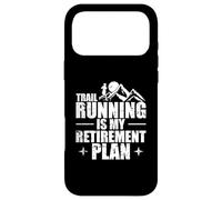 Carcasa para iPhone 17 Pro MAX Plan de jubilación Trail Running