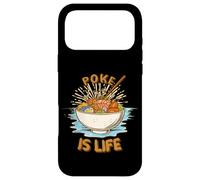 Carcasa para iPhone 17 Pro MAX Poke Bowl Hawaiano Poke is Life Fresh