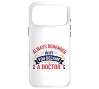 Carcasa para iPhone 17 Pro MAX por qué te convertiste en médico Diseño de motivación médica