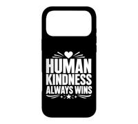 Carcasa para iPhone 17 Pro MAX Positive Kindness Inspirational Quote Human Kindness Always