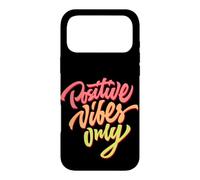 Carcasa para iPhone 17 Pro MAX Positive Vibes Only - Camiseta con Citas Inspiradoras