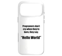 Carcasa para iPhone 17 Pro MAX Programadores Hola Mundo Frase Divertida Geek