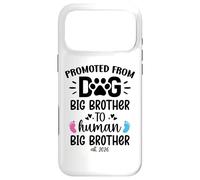 Carcasa para iPhone 17 Pro MAX Promoted from Dog Big Brother Human Brother EST 2026 Big Bro