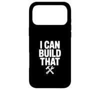 Carcasa para iPhone 17 Pro MAX Puedo Construir Ese Humor del Trabajador de la construcción