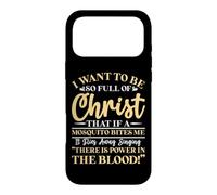 Carcasa para iPhone 17 Pro MAX Quiero Estar Tan Lleno de Cristo Que un Mosquito me muerda