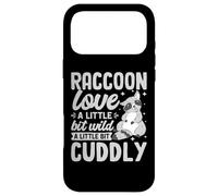 Carcasa para iPhone 17 Pro MAX Raccoon Love A Little bit Wild A Little bit Cuddly