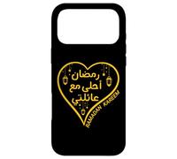 Carcasa para iPhone 17 Pro MAX Ramadan Is Better with My Family Arabic Ramadan Kareem 2026