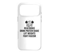 Carcasa para iPhone 17 Pro MAX Read Books Drink Protein Shake Lift Weights Fight Fascism