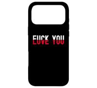 Carcasa para iPhone 17 Pro MAX Red and Black Text Quote Fu k You Love You