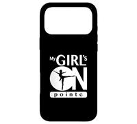 Carcasa para iPhone 17 Pro MAX Regalo de Bailarina de Ballet My Girl Is On Pointe | Dance Moms