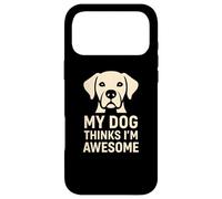 Carcasa para iPhone 17 Pro MAX Regalo Divertido para un Amante de Las Mascotas con la Frase «Mi Perro Piensa Que Soy yo»