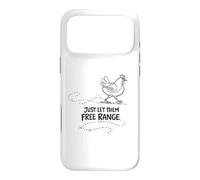 Carcasa para iPhone 17 Pro MAX Regalo para Amante de Las gallinas Just Let Them Free Range