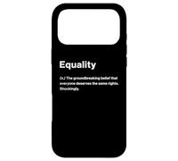 Carcasa para iPhone 17 Pro MAX Relatable Funny Dictionary Definition Equality