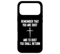 Carcasa para iPhone 17 Pro MAX Remember That You Are Dust and To Dust You Shall Return