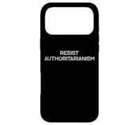 Carcasa para iPhone 17 Pro MAX Resistir al autoritarismo | Protesta Política - Bold