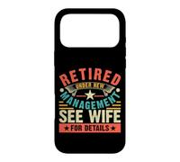 Carcasa para iPhone 17 Pro MAX Retired Under New Management See Wife For Details