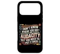 Carcasa para iPhone 17 Pro MAX Return That Audacity to Where It Came from -