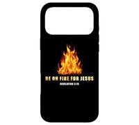 Carcasa para iPhone 17 Pro MAX Revelation 3:15 Be on Fire for Jesus - Christian Revival