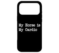 Carcasa para iPhone 17 Pro MAX Ropa Ecuestre Divertida My Horse is My Cardio