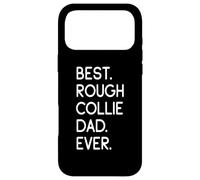 Carcasa para iPhone 17 Pro MAX Rough Collies Best Rough Collie Dad Ever