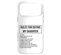 Carcasa para iPhone 17 Pro MAX Rules For Dating My Daughter Novelty Graphic Cool Designs