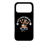 Carcasa para iPhone 17 Pro MAX Safety First Drink with A Nurse Funny Drink Wine Nurses