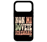 Carcasa para iPhone 17 Pro MAX Scritta Divertido Donna Ragazza Non Mi Dovete Stressare