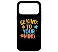 Carcasa para iPhone 17 Pro MAX Sé Amable con tu Mente