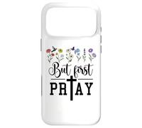 Carcasa para iPhone 17 Pro MAX Seek Kingdom But First Pray More Worry Less Prayer Warrior