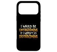 Carcasa para iPhone 17 Pro MAX Sería imparable si no Fuera un Sarcasmo Tan distraído