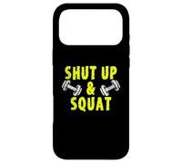 Carcasa para iPhone 17 Pro MAX Shut Up and Squat Fun Workout