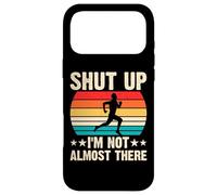 Carcasa para iPhone 17 Pro MAX Shut Up I'm Not Almost There