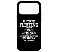 Carcasa para iPhone 17 Pro MAX Si estás coqueteando Conmigo, házlo Saber y sé Extremadamente