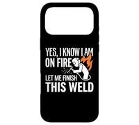 Carcasa para iPhone 17 Pro MAX Sí, sé Que Estoy en Llamas Soldador Soldadura Identidad Humor