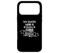 Carcasa para iPhone 17 Pro MAX Siempre Tienes una opción: Elige una Cita de amabilidad