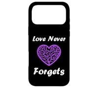 Carcasa para iPhone 17 Pro MAX Simple Purple Quote Alzheimer's Love Never Forgets