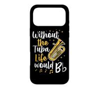 Carcasa para iPhone 17 Pro MAX Sin la Tuba Life Would B Flat Juego de Palabras de música