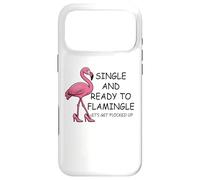 Carcasa para iPhone 17 Pro MAX Single and Ready to Flamingle Flamingo Let's Get Flocked Up