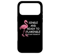 Carcasa para iPhone 17 Pro MAX Single and Ready to Flamingle Flamingo Lets Get Flocked Up