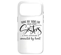 Carcasa para iPhone 17 Pro MAX Sister Side by Side Miles Apart Sisters Connected by Heart