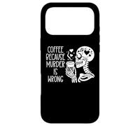 Carcasa para iPhone 17 Pro MAX Skeleton Drinking Cup Coffee Because Murder is Wrong Reading