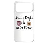 Carcasa para iPhone 17 Pro MAX Smutty Reads & Coffee Please I Like Books Spicy & Coffee Icy
