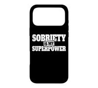 Carcasa para iPhone 17 Pro MAX Sobriety Is My Superpower La sobriedad es mi Superpoder